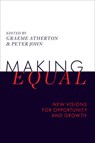 Making Equal - Graeme (Ruskin College and Ruskin Institute for Social Equity Atherton ; Peter John - 9781836089193