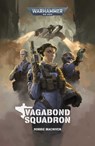 Vagabond Squadron - Robbie MacNiven - 9781836093954