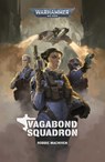 Vagabond Squadron - Robbie MacNiven - 9781836093954