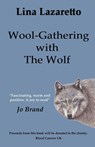 Wool-Gathering with The Wolf - Lina Lazaretto - 9781836154051