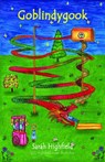 Goblindygook - Sarah Highfield - 9781836154181