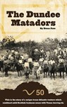 The Dundee Matadors - Ewan Pate - 9781836156154