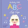 Lullaby Legends: ABC of Lady Gaga - Susie Linn - 9781836160410