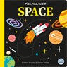 Push, Pull, Slide! Space - Bobbie Brooks - 9781836160595