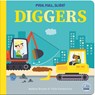 Push, Pull, Slide! Diggers - Bobbie Brooks - 9781836160625