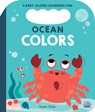 Ocean Colors: A First Colors Book - Bobbie Brooks - 9781836160786