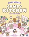 Cozy World Comfy Kitchen: Easy Coloring for Teens, Young Adults, and Adults - Kiku Ren - 9781836161806