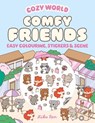 Cozy world comfy friends - kiku ren - 9781836162261