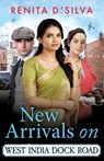 New Arrivals on West India Dock Road - Renita D’Silva - 9781836172666