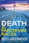 Death at Fakenham Races - Ross Greenwood - 9781836177951