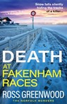 Death at Fakenham Races - Ross Greenwood - 9781836177968