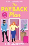 The Payback Plan - Amy Andrews - 9781836179627