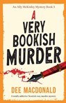 A Very Bookish Murder - Dee MacDonald - 9781836182528