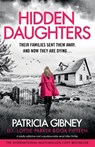 Hidden Daughters - Patricia Gibney - 9781836185871