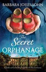Josselsohn, B: Secret Orphanage - Barbara Josselsohn - 9781836186137