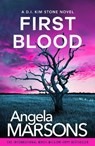 First Blood - Angela Marsons - 9781836186489