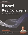 React Key Concepts - Second Edition - Maximilian Schwarzmüller - 9781836202271