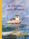 The Fisherman and the Mermaids - Diana Marciano - 9781836271161