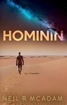 Hominin - Neil R McAdam - 9781836281122