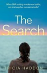 The Search - Tricia Haddon - 9781836281566