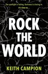 Rock the World - Keith Campion - 9781836284109