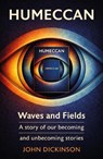 Humeccan - John Dickinson - 9781836286363