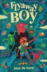 Flyaway Boy - Jane De Suza - 9781836290360