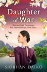 Daughter of War - Siobhan Daiko - 9781836331322