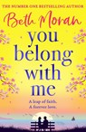 You Belong With Me - Beth Moran - 9781836334811