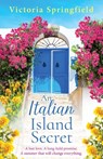 An Italian Island Secret - Victoria Springfield - 9781836336327