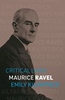 Maurice Ravel - Emily Kilpatrick - 9781836390893