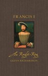 Francis I - Glenn Richardson - 9781836391210