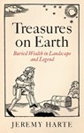 Treasures on Earth - Jeremy Harte - 9781836391876