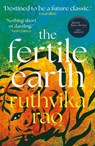 The Fertile Earth - Ruthvika Rao - 9781836430070