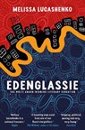 Edenglassie - Melissa Lucashenko - 9781836431060