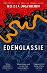 Edenglassie - Melissa Lucashenko - 9781836431060