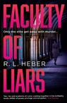 Faculty of Liars - R. L. Heber - 9781836431770