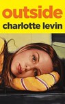 Outside - Charlotte Levin - 9781836431855