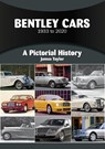 Bentley Cars 1933 to 2020 - James Taylor - 9781836440055