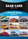 Saab Cars 1949 to 2011 - Julian Parish - 9781836440321