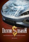 Driving the Dragon - Mark Andrews - 9781836440338
