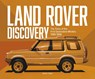 Land Rover Discovery - James Taylor - 9781836440390