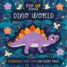 Pop-Up Stories: Dino World: With Standing Pop-Ups on Every Page - Igloobooks - 9781836504559