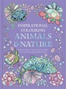 Inspirational Colouring: Animals and Nature - Igloo Books Ltd - 9781836506379