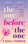 The One Before the One - Emma Cooper - 9781836569381