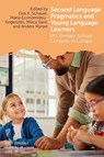 Second Language Pragmatics and Young Language Learners - Gila A. Schauer ; Maria Economidou-Kogetsidis ; Milica Savic - 9781836681687
