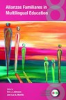 Alianzas Familiares in Multilingual Education - Eric J. Johnson ; Luz A. Murillo - 9781836682370