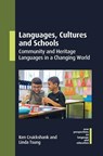 Languages, Cultures and Schools - Ken Cruickshank ; Linda Tsung - 9781836683131