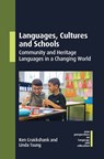 Languages, Cultures and Schools - Ken Cruickshank ; Linda Tsung - 9781836683131