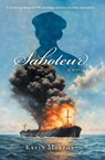 Saboteur - Kevin Murphy - 9781836711896